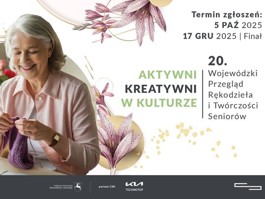 20. Wojewódzki Przegląd Rękodzieła i Twórczości Seniorów „Aktywni – Kreatywni w Kulturze"
