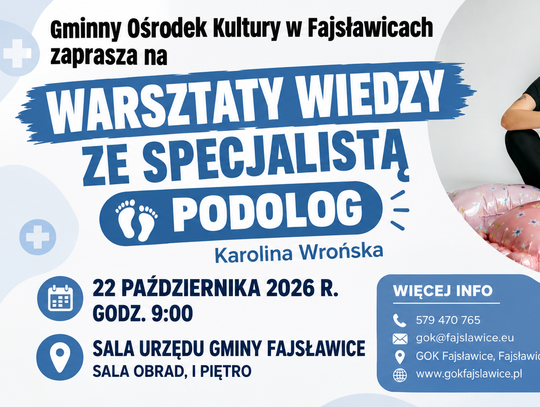 22.10.2026 r. BEZPŁATNE WARSZTATY WIEDZY „Spotkanie ze Specjalistą” - PODOLOG