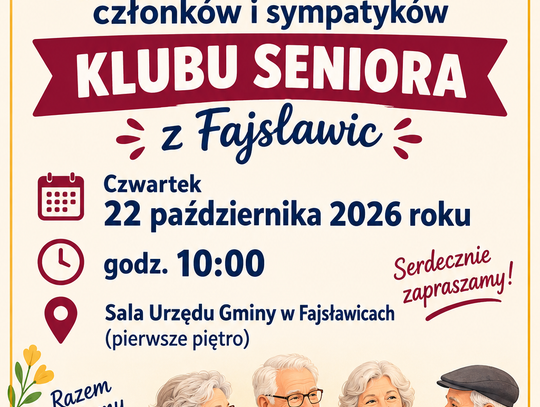 🌷 22.10.2026 r. spotkanie organizacyjne Klubu Seniora z Fajsławic 🌷