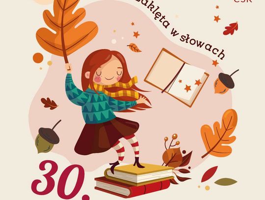 🍂 30. Jesienny Konkurs Recytatorski Centrum Spotkania Kultur w Lublinie 🍁„MAGIA ZAKLĘTA W SŁOWACH”🍁🍂