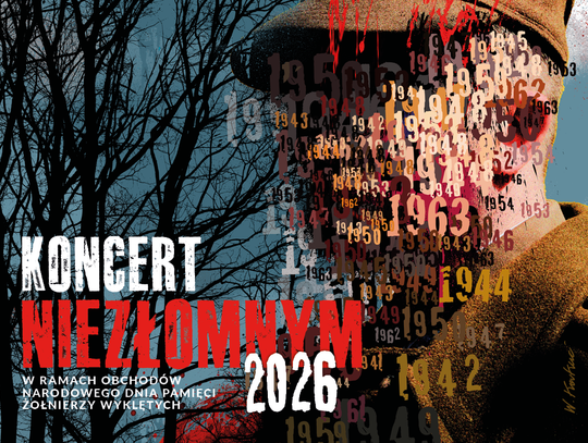„KONCERT NIEZŁOMNYM”