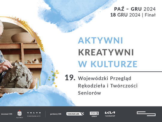 Konkurs "Aktywni – Kreatywni w Kulturze – 19. Wojewódzki Przegląd Rękodzieła i Twórczości Seniorów"