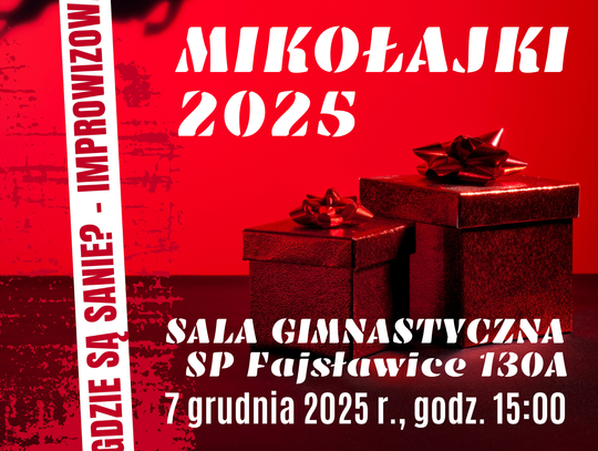 🎅✨ MIKOŁAJKI 2025 w Fajsławicach! ✨🎅