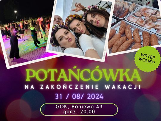 🎉🌟 POTAŃCÓWKA NA ZAKOŃCZENIE WAKACJI 🎉🌟