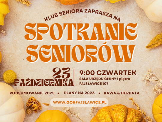 🍂 SPOTKANIE SENIORÓW! 🍂 🍂 SPOTKANIE SENIORÓW! 🍂