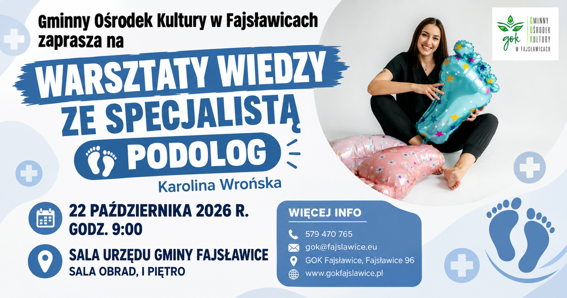 22.10.2026 r. BEZPŁATNE WARSZTATY WIEDZY „Spotkanie ze Specjalistą” - PODOLOG