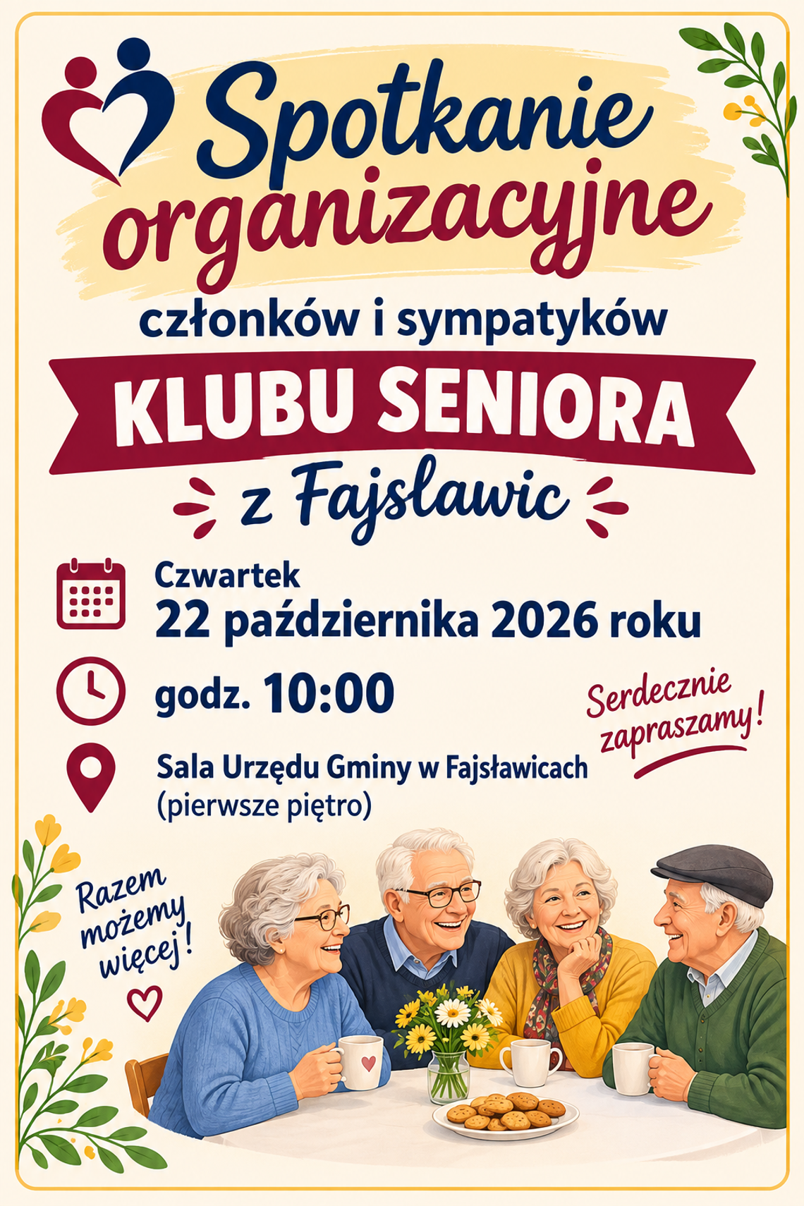 🌷 22.10.2026 r. spotkanie organizacyjne Klubu Seniora z Fajsławic 🌷
