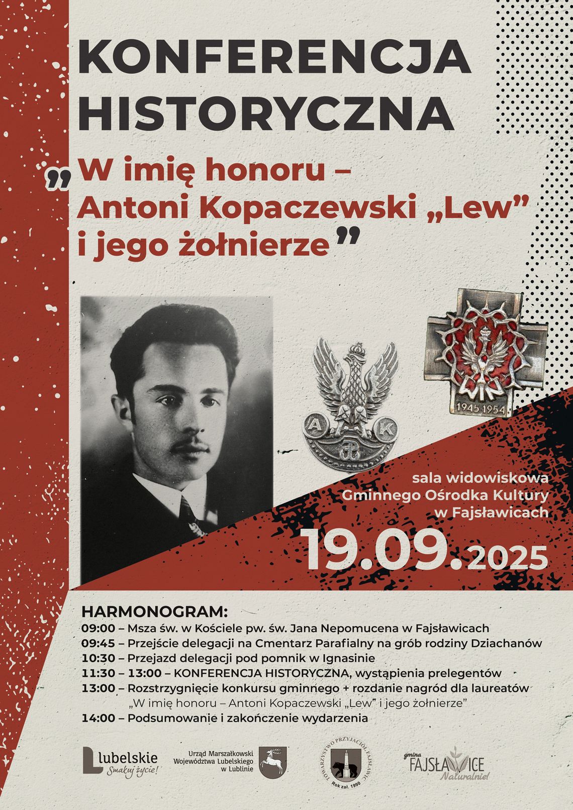 Konferencja historyczna  „W imię honoru – Antoni Kopaczewski ‘Lew’  i jego żołnierze” Fajsławice 19.09.2025 r.