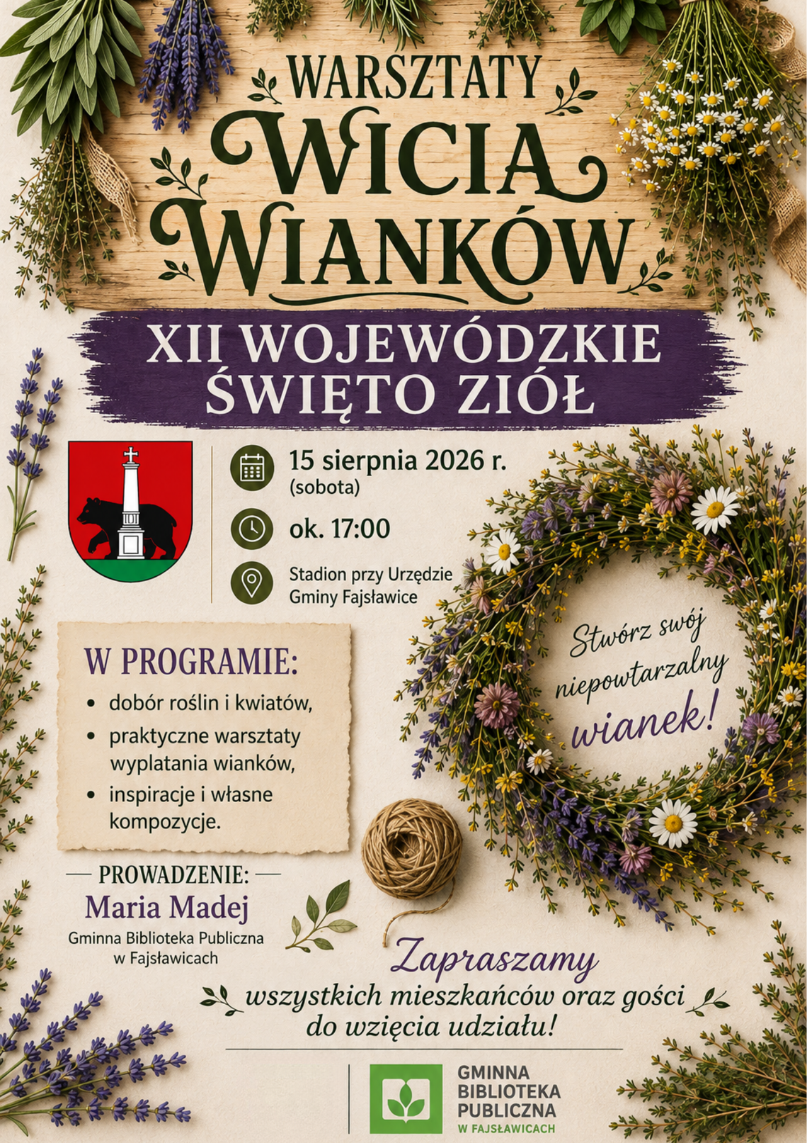 🌿WARSZTATY WICIA WIANKÓW podczas XII Wojewódzkiego Święta Ziół🌿 🌿WARSZTATY WICIA WIANKÓW podczas XII Wojewódzkiego Święta Ziół🌿