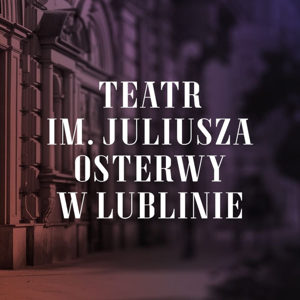 🎭 Wyjazd zorganizowany dla seniorów do Teatru im. Juliusza Osterwy 🎭