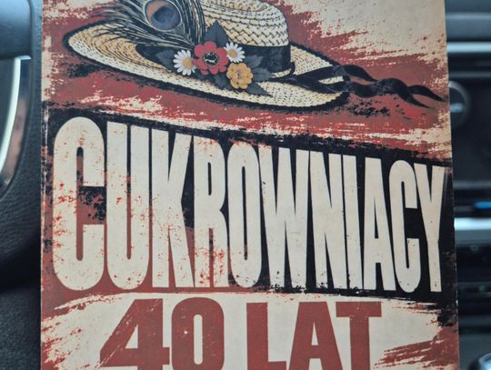 CUKROWNIACY 40-lecie